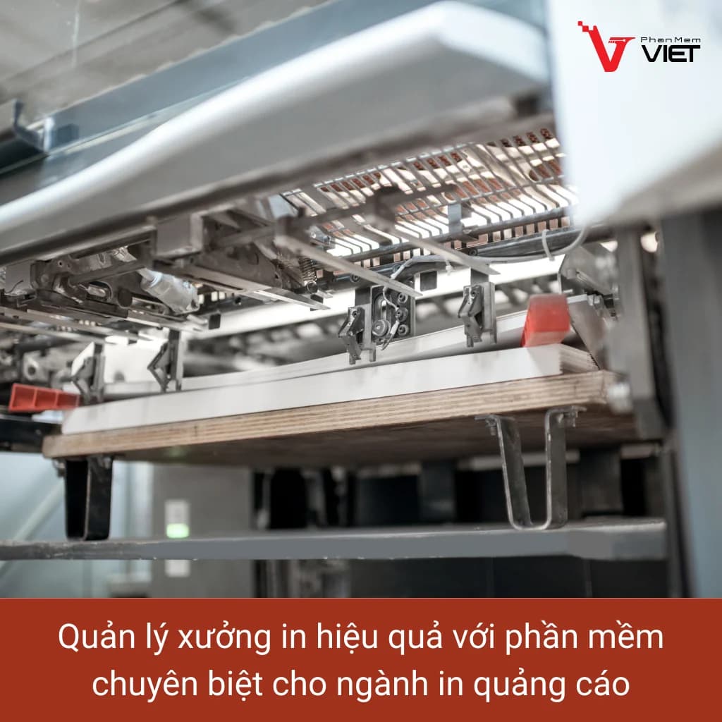 Phần mềm quản lý xưởng in ấn quảng cáo chuyên biệt cho doanh nghiệp