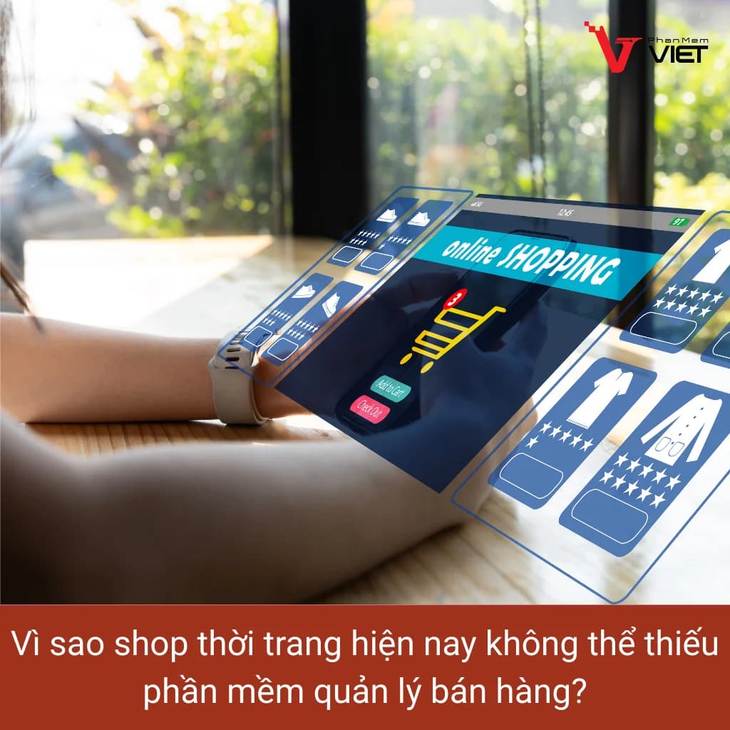 Phần mềm quản lý bán hàng thời trang phụ kiện mỹ phẩm chuyên nghiệp