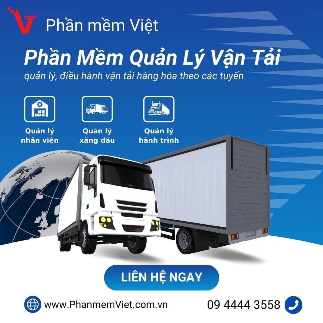Phần mềm quản lý vận tải tối ưu chi phí và quản lý hiệu quả