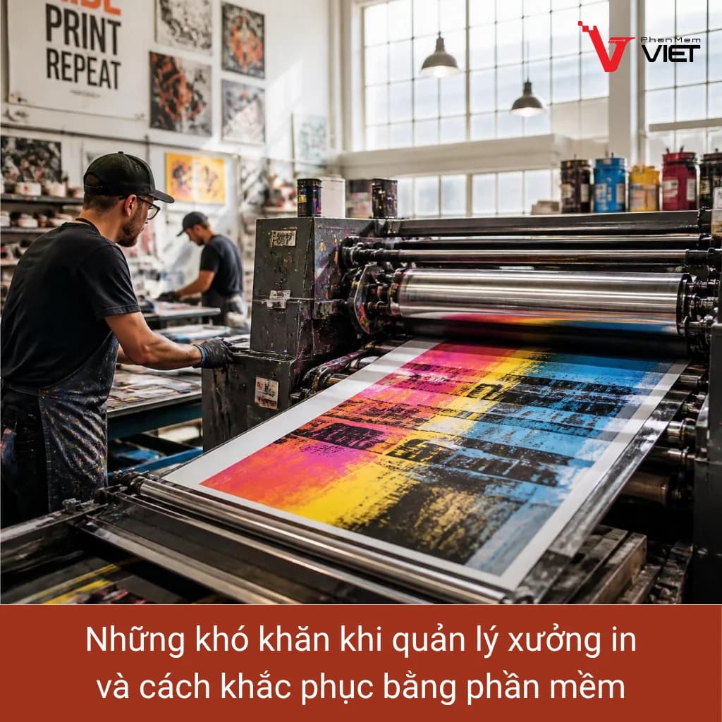 Phần mềm quản lý xưởng in ấn quảng cáo giúp tối ưu sản xuất và kiểm soát đơn hàng