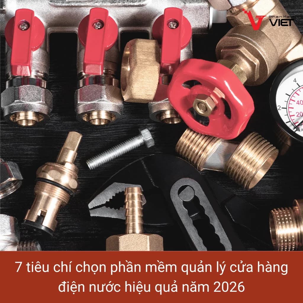 Alt ảnh đại diện: Phần mềm quản lý cửa hàng điện nước chuyên nghiệp năm 2026