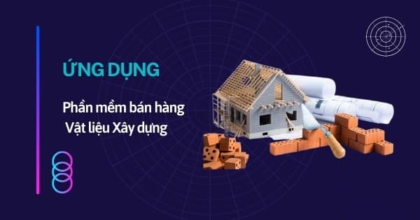 Phần mềm bán hàng vật liệu xây dựng 1