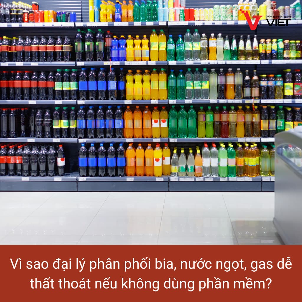 Phần mềm quản lý đại lý phân phối bia nước ngọt gas Phần Mềm Việt