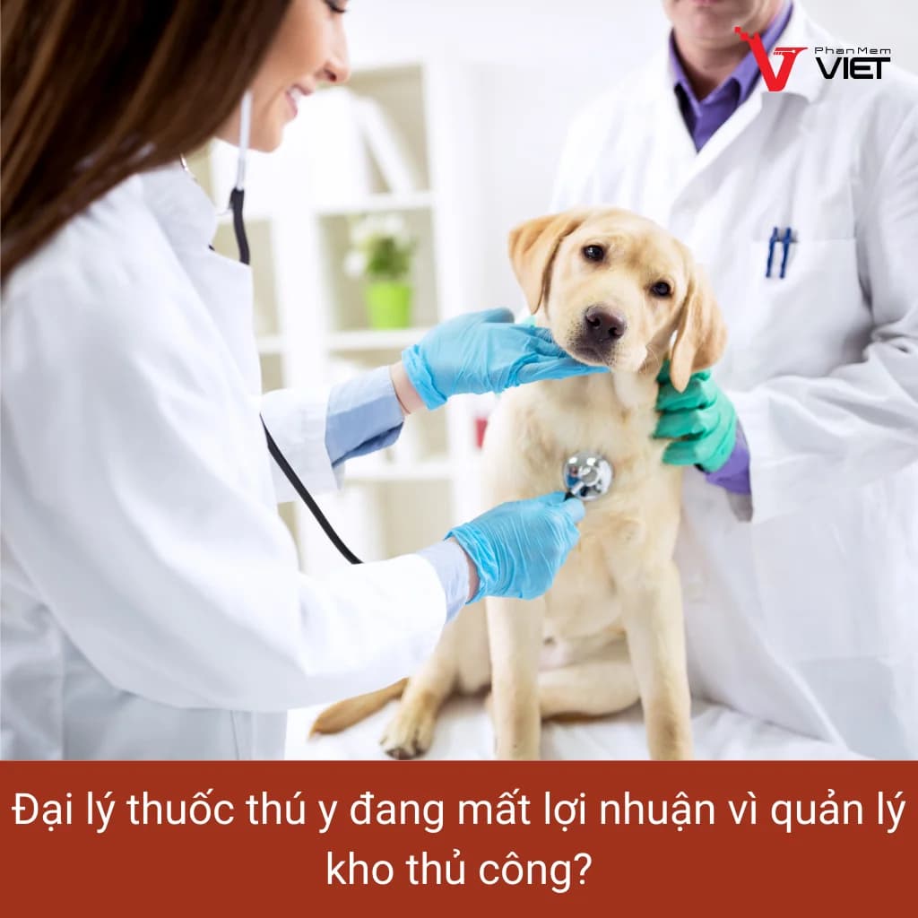 Đại lý thuốc thú y quản lý kho và kiểm soát lô hạn sử dụng bằng phần mềm