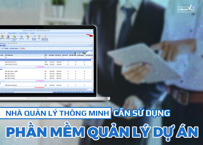 nha-quan-ly-thong-minh-can-su-dung-phan-mem-quan-ly-du-an-1-1612410827